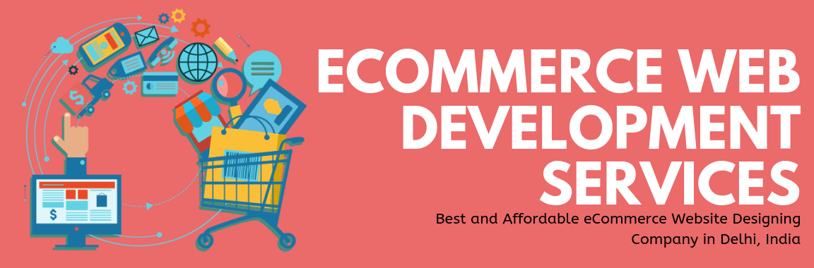 eCommerce Website Design & Development Company Delhi NCR