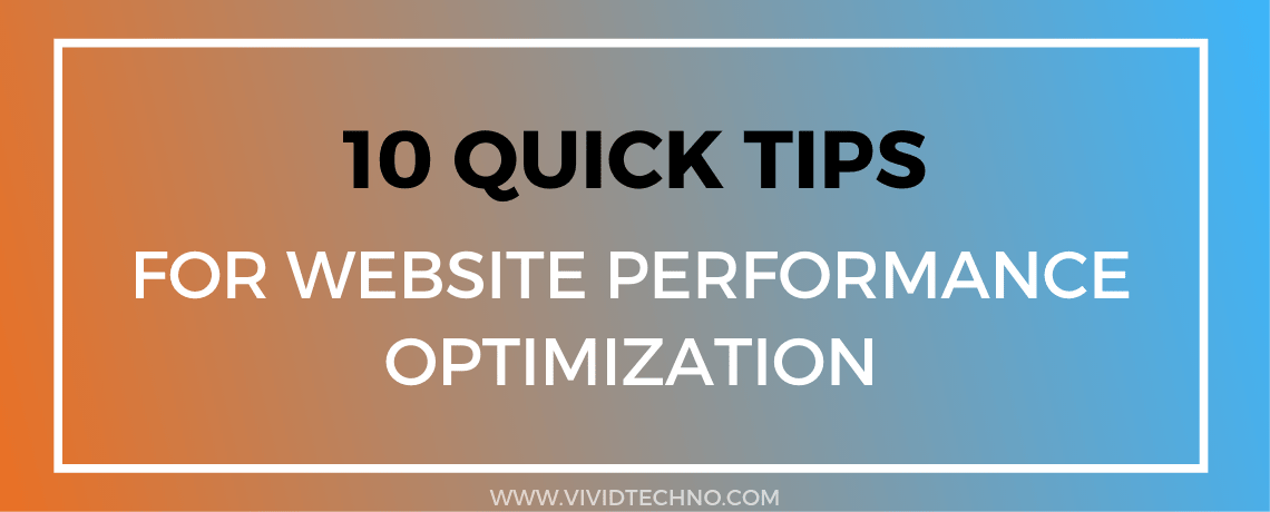 10 Tips For Website Performance Optimization